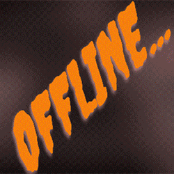 Offline.gif.c77e04e190c5e8d1ffe90e7aaccb0eb5.gif