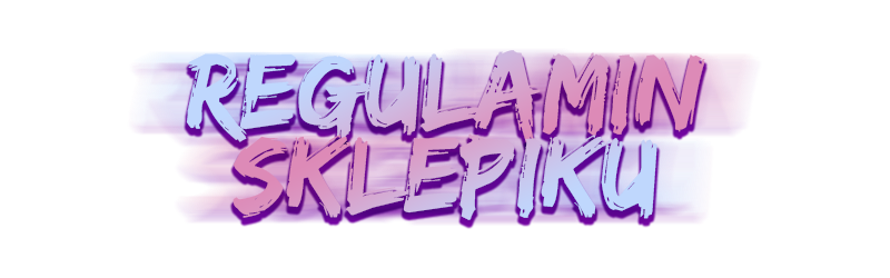 REGULAMIN.png.a7afb030aa16f0405148f8aaa64e97b5.png