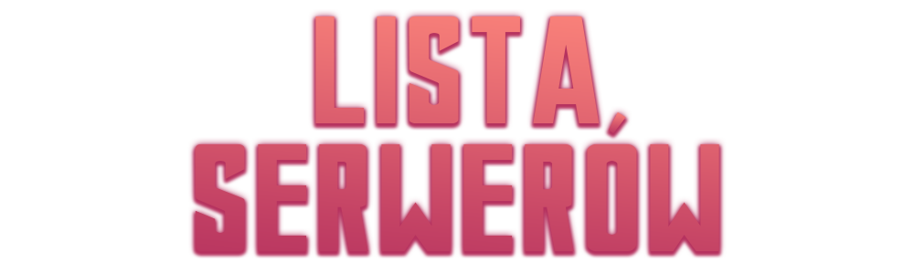 listaserwerow.png.24d50c2674fa54464a7e563d6d11d960.png