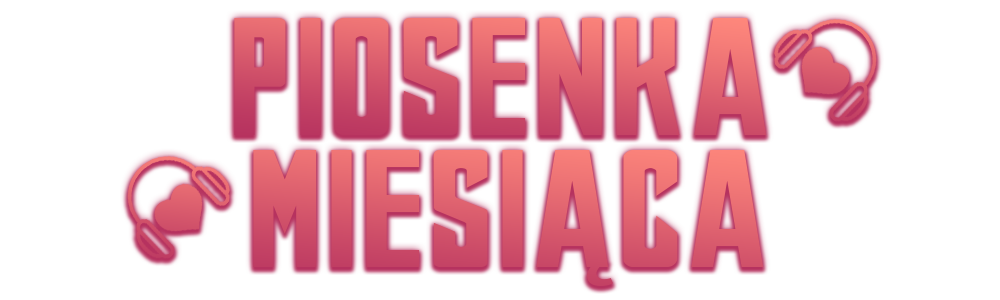 piosenkamiesica.png.f686e77d000f98c4bb640611cdceb634.png