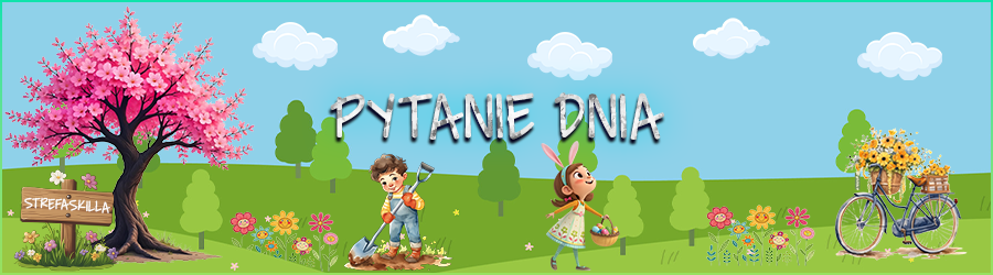 PYTANIE DNIA.png